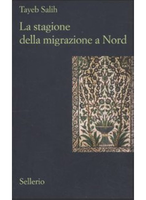 Libro LA STAGIONE DELLA MIGRAZIONE A NORD 